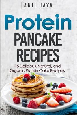 Book cover for Protein Pancake Recipes