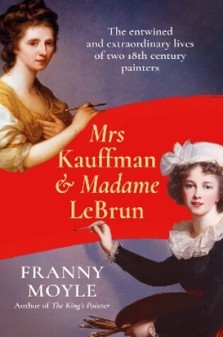 Cover of Mrs Kauffman and Madame Le Brun