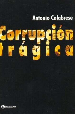 Cover of Corrupcion Tragica