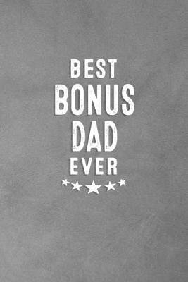 Book cover for Best Bonus Dad Ever