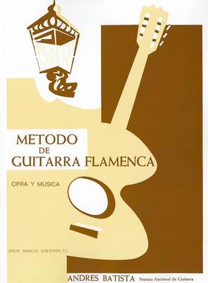 Book cover for Metodo De Guitarra Flamenca