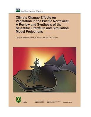 Book cover for Climate Change Effects on Vegetation in the Pacifi c Northwest