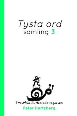 Cover of Tysta ord - Samling 3