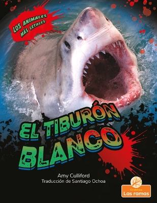 Book cover for El Tiburón Blanco (Great White Shark)