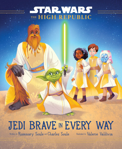 Book cover for Star Wars: The High Republic: Jedi Brave in Every Way