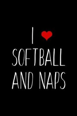 Cover of I Softball and Naps