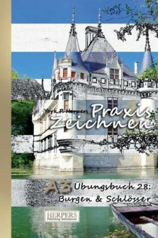 Cover of Praxis Zeichnen - A3 Übungsbuch 28