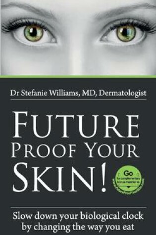 Cover of Future Proof Your Skin