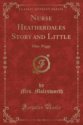 Book cover for Nurse Heatherdales Story and Little