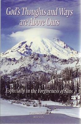 Book cover for God's Thoughts and Ways are above Ours, Especially in the Forgiveness of Sins
