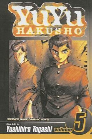 Cover of YuYu Hakusho, Volume 5