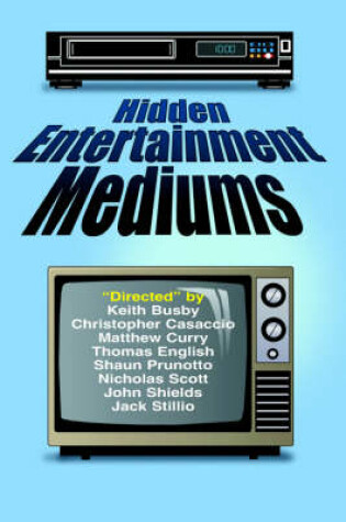 Cover of Hidden Entertainment Mediums