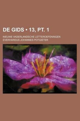 Cover of de Gids (13, PT. 1); Nieuwe Vaderlandsche Letteroefeningen