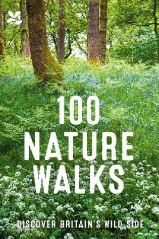 Cover of 100 Nature Walks