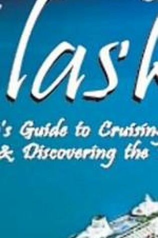 Cover of Cruising Alaska