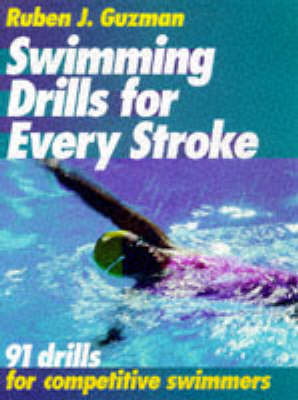 Book cover for Swimming Drills for Every Stroke