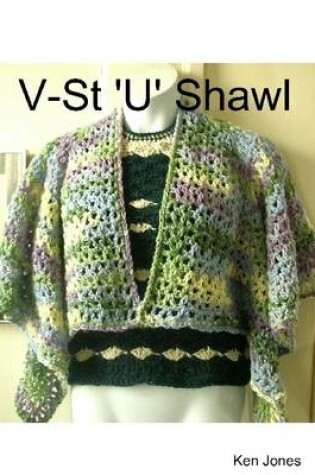 Cover of V-St 'U' Shawl