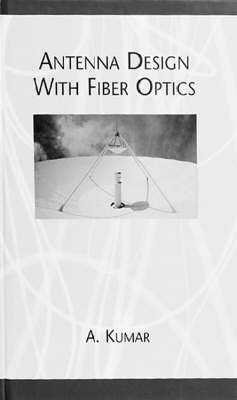 Cover of Antenna Design with Fiber Optics