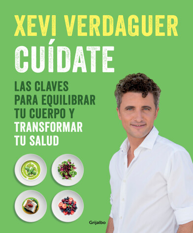 Book cover for Cuídate: Las claves para equilibrar tu cuerpo y transformar tu salud / Take Care of Yourself: The Keys to Balancing Your Body and Transforming Your Health