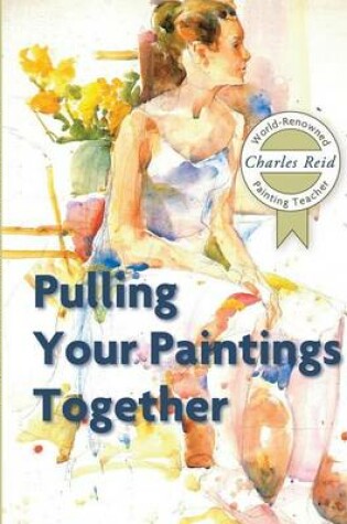 Cover of Pulling Your Paintings Together