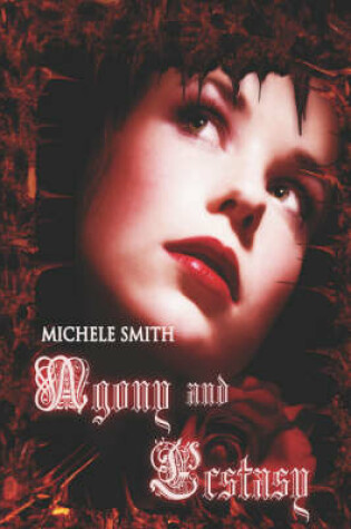 Cover of Agony and Ecstasy