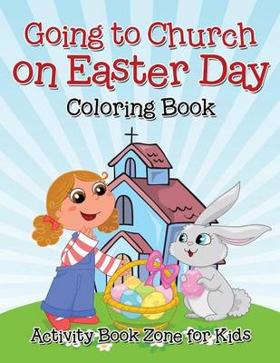 Book cover for Going to Church on Easter Day Coloring Book