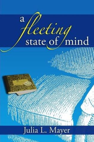 Cover of A Fleeting State of Mind