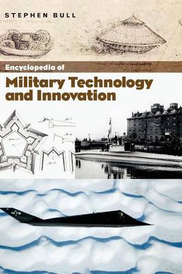 Book cover for Encyclopedia of Military Technology and Innovation