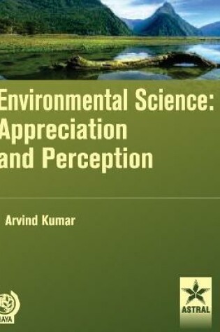 Cover of Environmental Science: Appreciation and Perception