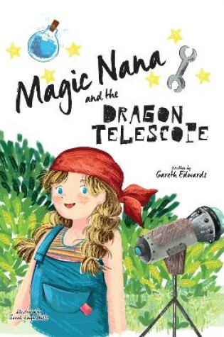 Cover of Magic Nana and the Dragon Telescope