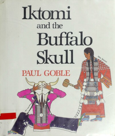 Book cover for Iktomi and the Buffalo Skull