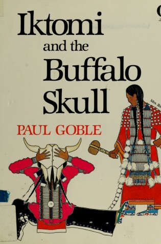 Cover of Iktomi and the Buffalo Skull