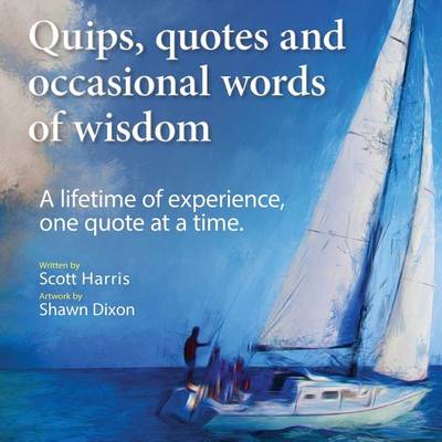 Book cover for Quips, quotes and occasional words of wisdom