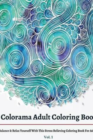 Cover of Colorama Adult Coloring Books