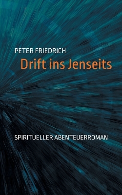 Book cover for Drift ins Jenseits