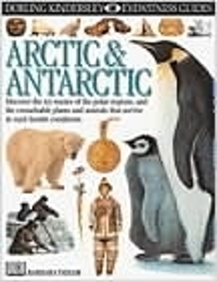 Book cover for DK Eyewitness Guides:  Arctic & Antarctic