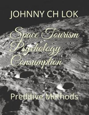 Book cover for Space Tourism Psychology Consumption