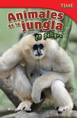 Cover of Animales de la jungla en peligro (Endangered Animals of the Jungle) (Spanish Version)