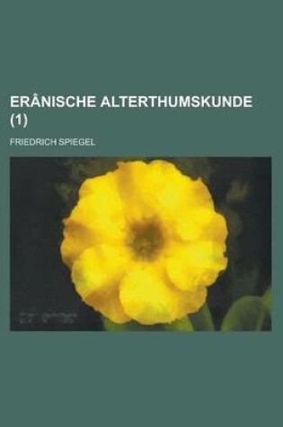Cover of Eranische Alterthumskunde (1)