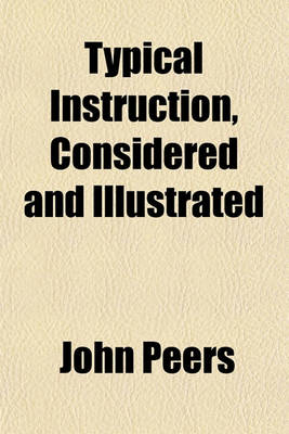 Book cover for Typical Instruction, Considered and