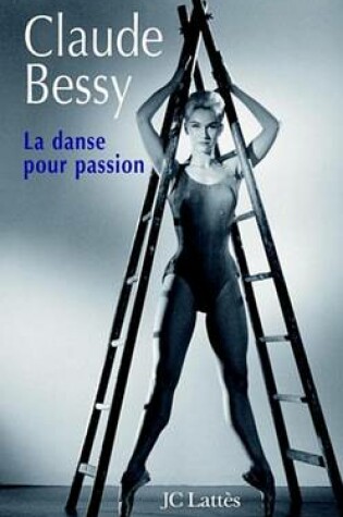 Cover of La Danse Pour Passion