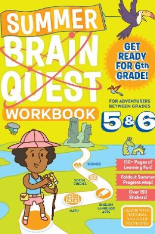 Cover of Summer Brain Quest: Between Grades 5 & 6