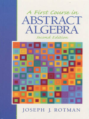 Book cover for A First Course in Abstract Algebra