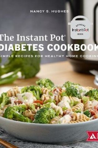 Cover of The Instant Pot Diabetes Cookbook