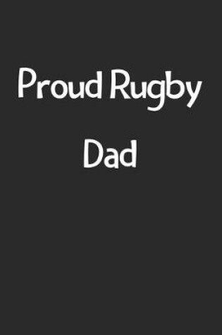 Cover of Proud Rugby Dad