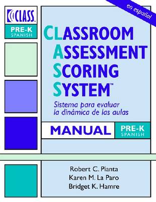 Book cover for Classroom Assessment Scoring System Manual