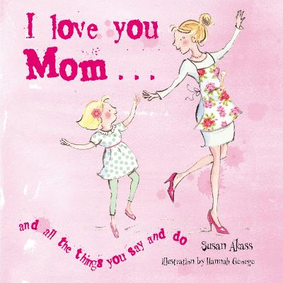 Book cover for I Love You Mom