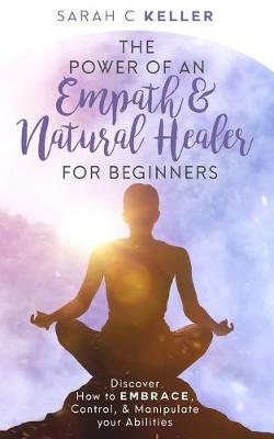 Book cover for The Power of an Empath & Natural Healer for Beginners