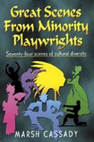 Cover of Great Scenes from Minority Playwrights