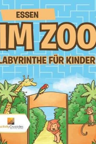 Cover of Essen Im Zoo